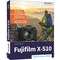 Bildner Verlag Fujifilm X-S10: Einfach bessere Bilder  - Gebundene Ausgabe, 350 Seiten  [100484]