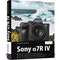 Bildner Verlag Sony A7R IV  -  Gebundene Ausgabe, 344 Seiten  [RP-00427]