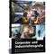Bildner Verlag Corporate- und Industriefotografie: Die Welt der Arbeit professionell in Szene gesetzt -  Gebundene Ausgabe, 350 Seiten  [RP-00408]