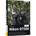 Bildner Verlag Nikon D7500 - Fr bessere Fotos von Anfang an: Das umfangreiche Praxisbuch  - Gebundene Ausgabe, 286 Seiten  [RP-00285]