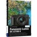 Bildner Verlag Panasonic Lumix DC-LX 100 II: Fr bessere Fotos von Anfang an!  - Gebundene Ausgabe, 288 Seiten  [RP-00359]